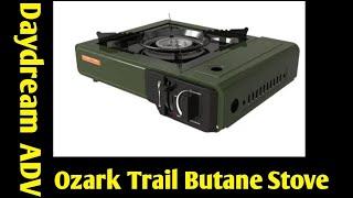 Ozark Trail Tabletop 1 Burner Butane Camping Stove | Cooking Review | Daydream Adventures