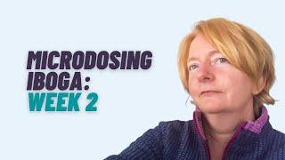 Microdosing Iboga Week 2 - My Middle-aged Healing Journey