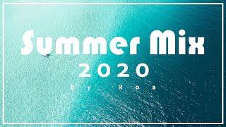 Roa - Summer Mix 2020