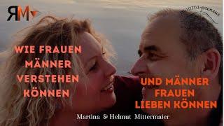 Martina und Helmut Mittermaier - Leichtigkeit und Nähe in Beziehungen leben können