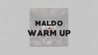 Maldo -  WARM UP 