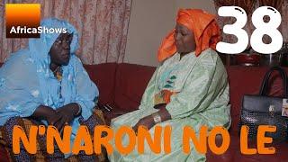 N'NARÔNI NÔ LÉ 38 VERSION MALINKE