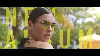 Dua Lipa - Album Campaign