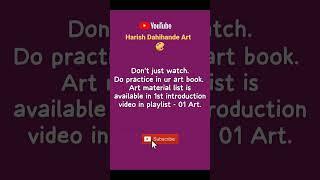 watch and learn in playlist.  #freeartclasses #share #harishdahihande #painting #harshartcreation