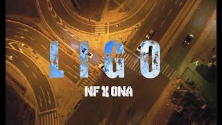 NF X ONA - LIGO