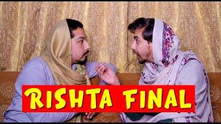 Rishta final ( Part 1 ) By Peshori vines official