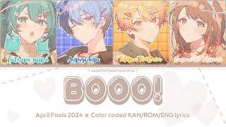 【Booo!】• Project SEKAI April Fools version • KAN/ROM/ENG color coded lyrics