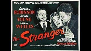 The Stranger (1946) || Full Movie || Best Thriller Classic Films || Orson Welles, Edward Robinson