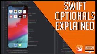 Swift Optionals Explained