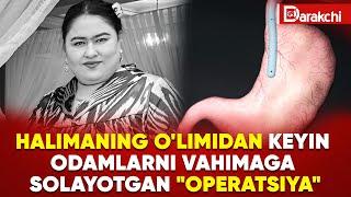 HALIMANING O'LIMIDAN KEYIN ODAMLARNI VAHIMAGA SOLAYOTGAN "OPERATSIYA"