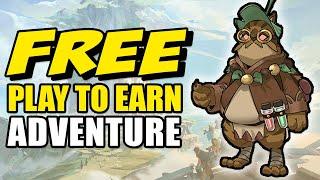 5 Free To Play To Earn Adventure Games!