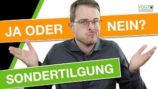 Sondertilgung deines Kredits: Wann lohnt es sich?