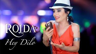 Rojda - Hey Dilo [Official Music Video]