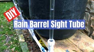 Rain Barrel Sight Tube