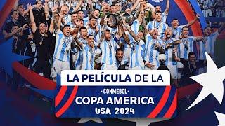 La PELÍCULA oficial de la CONMEBOL Copa América USA 2024™