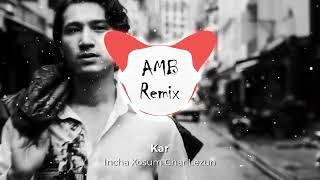 Kar - Incha Xosum Char Lezun (AMB Remix)