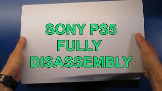 Sony Playstation 5 PS5 fully disassembly