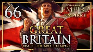 THE BRAVE WARRIORS OF SCOTLAND! Empire Total War: Empire 2 Mod - Great Britain Campaign #66