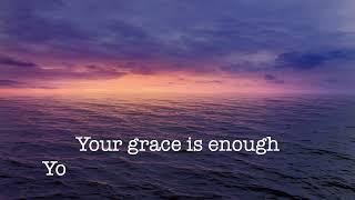 Your Grace Is Enough ~ Chris Tomlin ~ easy worship resources