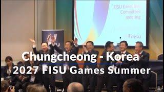 Chungcheong Megacity announced as host of 2027 FISU World University Games Summer.