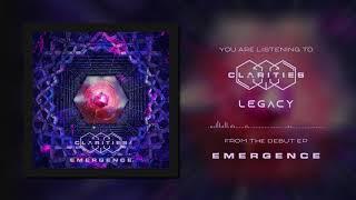 Clarities - Legacy (Official Audio Stream)