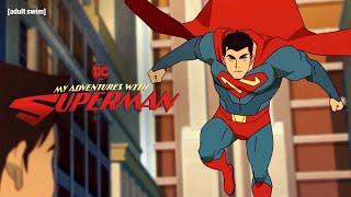 My Adventures With Superman | OFFICIAL TRAILER | adult swim