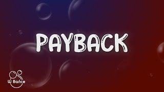 BRK - Payback ft. Jamal, Moo Latte (Tekst/Lyrics)