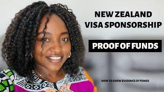 Proof of funds for new zealand visa application including sponsorship and financial guarantor