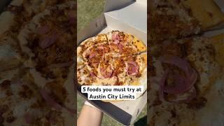 5 foods you must try at Austin City Limits festival!  #austin #texas