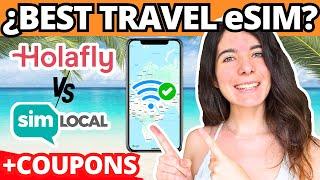 Comparison + coupon  Best travel eSIM: Holafly vs Sim Local. Cheap, unlimited data/Internet abroad