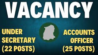 New Vacancies for Under Secretary and Accounts Officer | SPSC