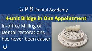 4 Unit Bridge in One Appointment | UPB Dental Academy