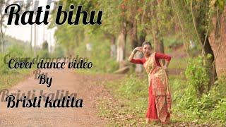 Rati bihu|| Diplina Deka|| Dance cover video by Bristi Kalita