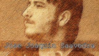 José Joaquín Saavedra. | Recopilación