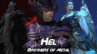 Hel - Brothers of Metal (FFXIV Zero GMV)