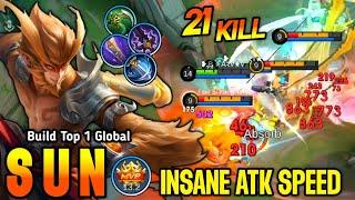 21 Kills!! Instant Kill Combo Sun 100% Insane Attack Speed!! - Build Top 1 Global Sun ~ MLBB