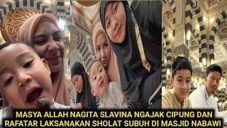 MASYA ALLAH MOMEN BAHAGIA NAGITA SLAVINA AJAK CIPUNG LAKSANAKAN SHOLAT SUBUH DI MASJID NABAWI