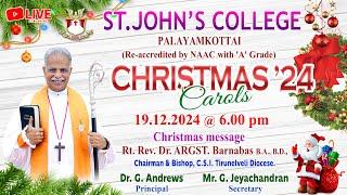 Christmas Carols 2024 - ST. JOHN'S COLLEGE - Palayamkottai...