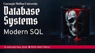 #02 - Modern SQL (CMU Intro to Database Systems)