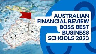 Australian Financial Review BOSS Best Business Schools 2023