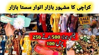 Karachi Sunday Bazaar |footwear, bags,jewelry & fancysuit shopping in itwar bazar |up more sasta