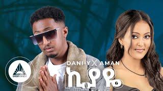 DANI-Y X AMAN - KIYAYIE Official music video New Music 2024