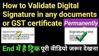 How to validate digital signature in GST or any certificate / pdf document digital signature verify