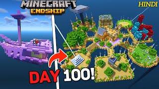 We Survived 100 Days on Single Endship Only World in Minecraft (Hindi)