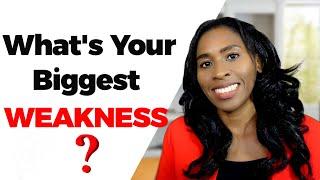 What's Your Biggest Weakness? Best Answer to This Interview Question 