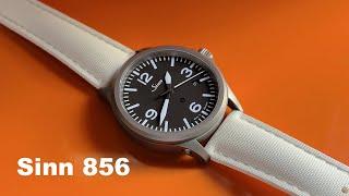 Sinn 856 - The Most Versatile Watch In My Collection
