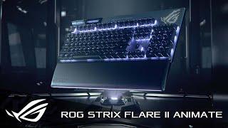 ROG Strix Flare II Animate | Fully Loaded Flare | ROG