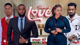 TIME Of LOVE️ Episode 07 (LOVE STORY ️)