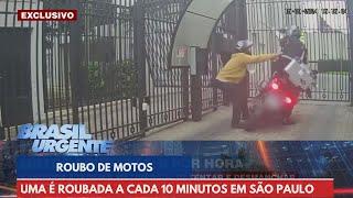 REPORTAGEM ESPECIAL: uma moto é roubada a cada dez minutos em SP | Brasil Urgente