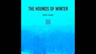 Nathan Zanagar - The Hounds of Winter